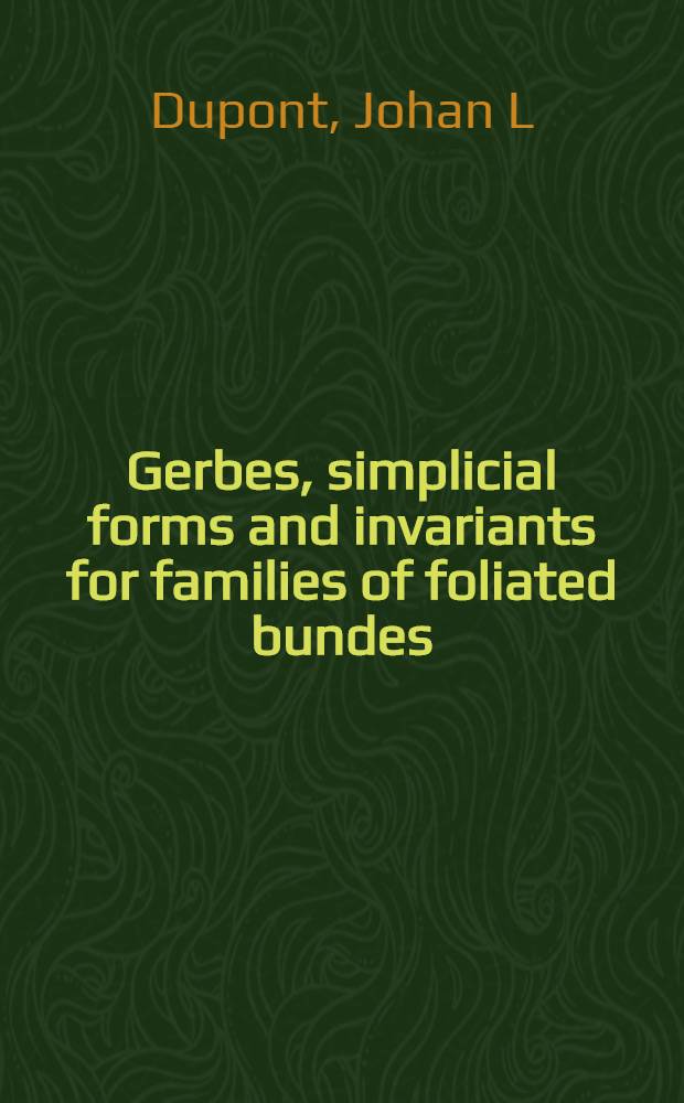 Gerbes, simplicial forms and invariants for families of foliated bundes