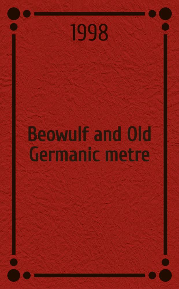 Beowulf and Old Germanic metre = Беовульф и древнее германское стихосложение