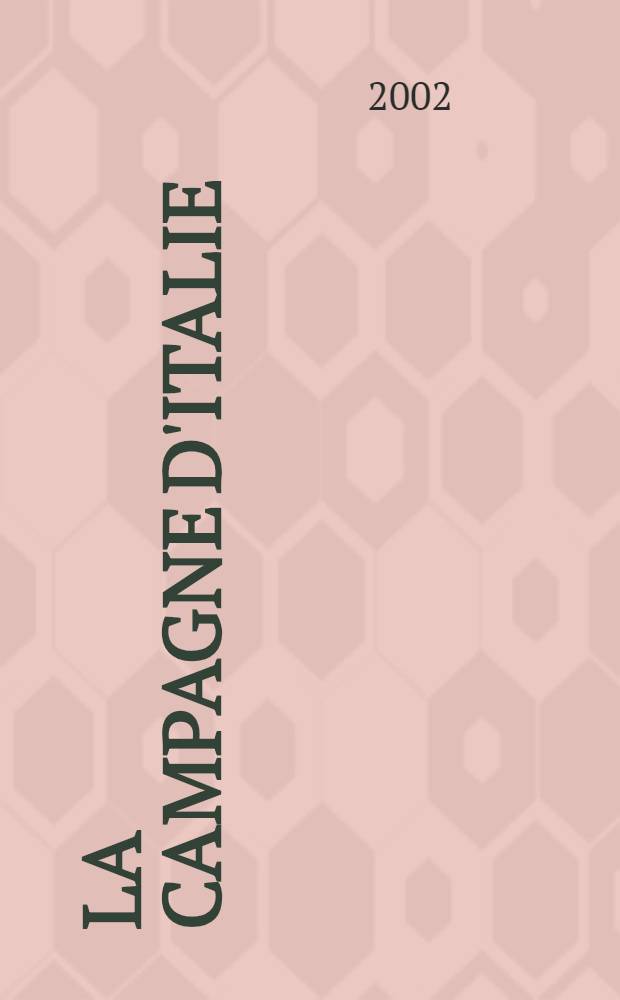 La campagne d'Italie (1943-1945) : Les victoires oubliées de la France = Итальянская кампания(1943-1945): забытые победы французской армии