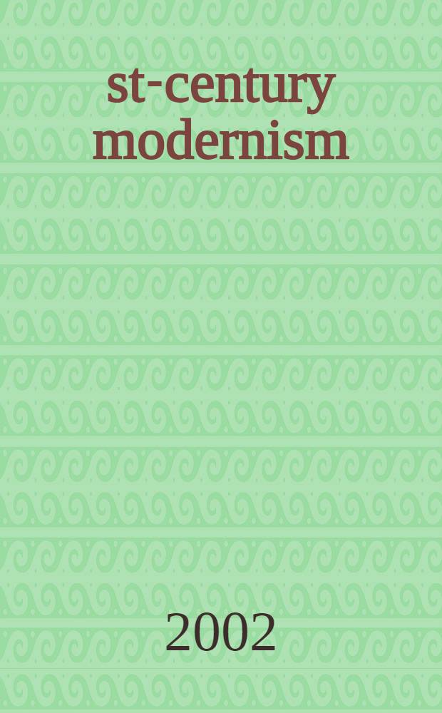 21st-century modernism : The "New poetics" = 21 столетие модернизма."Новая"поэтика