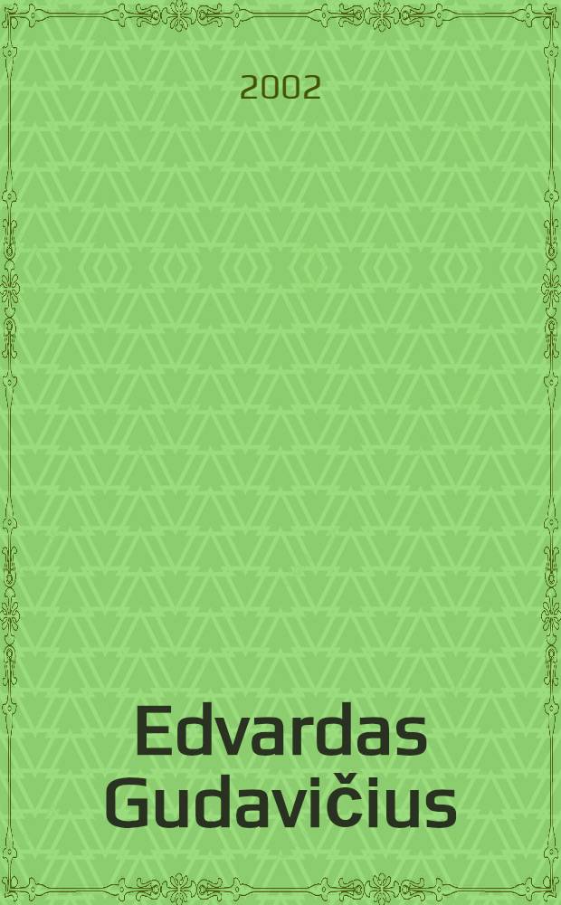 Edvardas Gudavičius = История Литвы в гороскопе