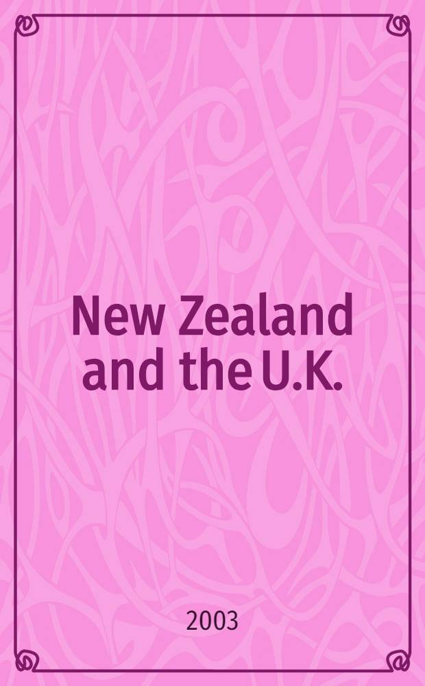 New Zealand and the U.K. = Журнал новозеландской литературы посв.взаимодействию литератур английской и новозеландской