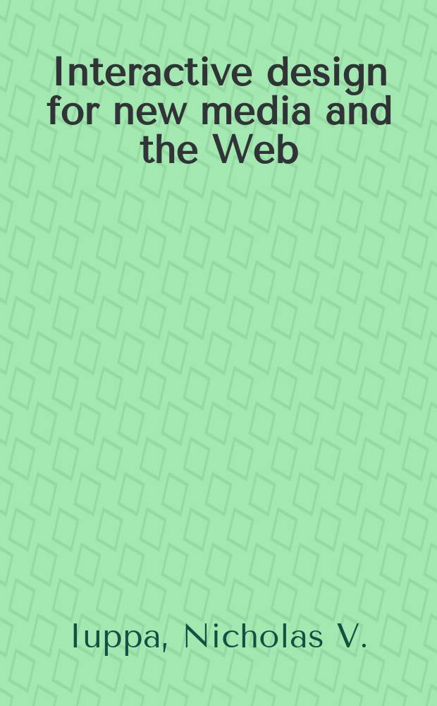 Interactive design for new media and the Web