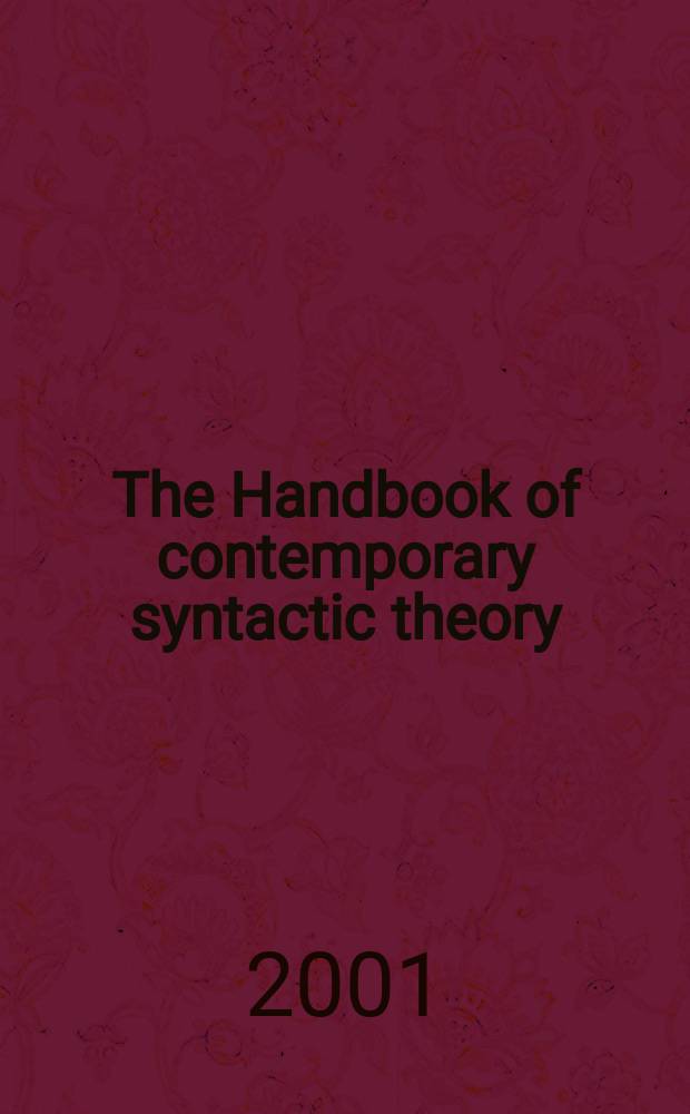 The Handbook of contemporary syntactic theory = Справочник по современной теории синтаксиса