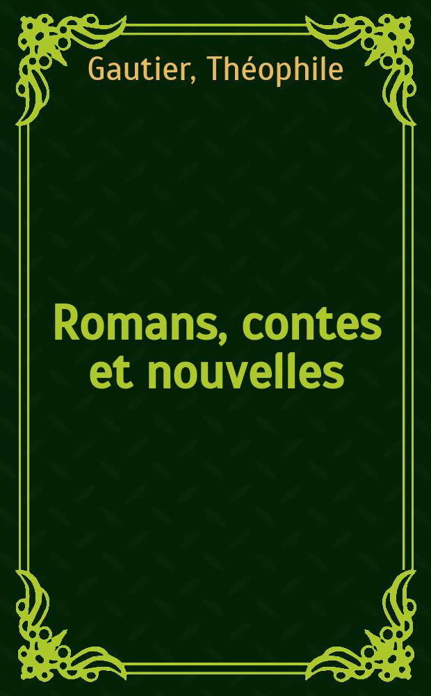 Romans, contes et nouvelles