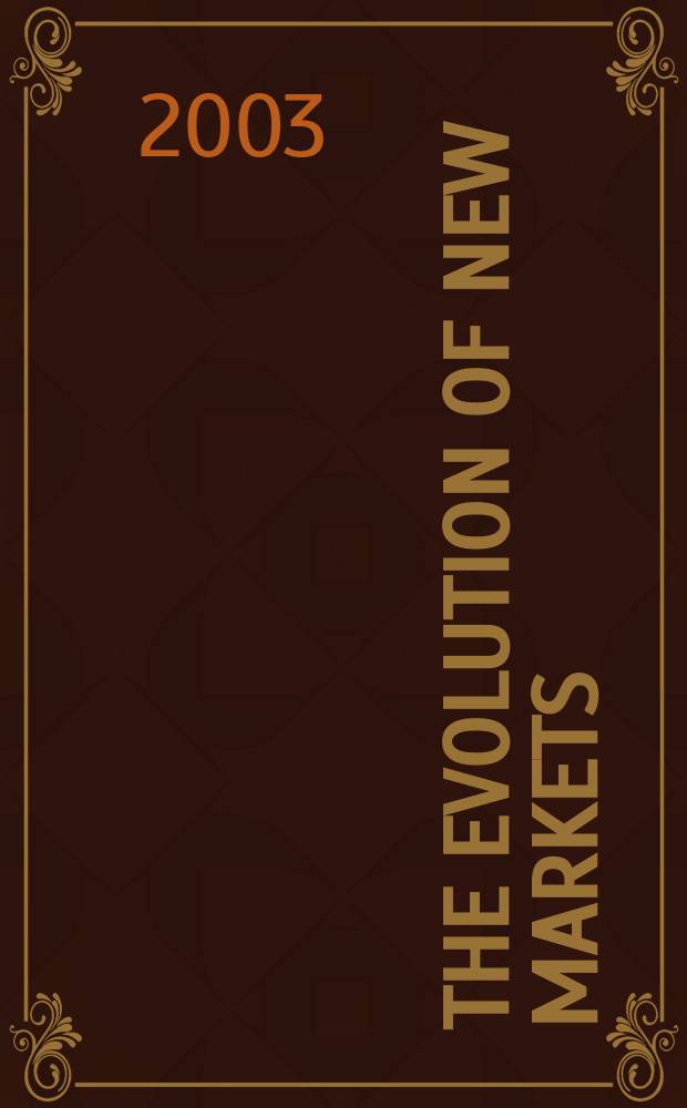 The evolution of new markets = Эволюция новых рынков