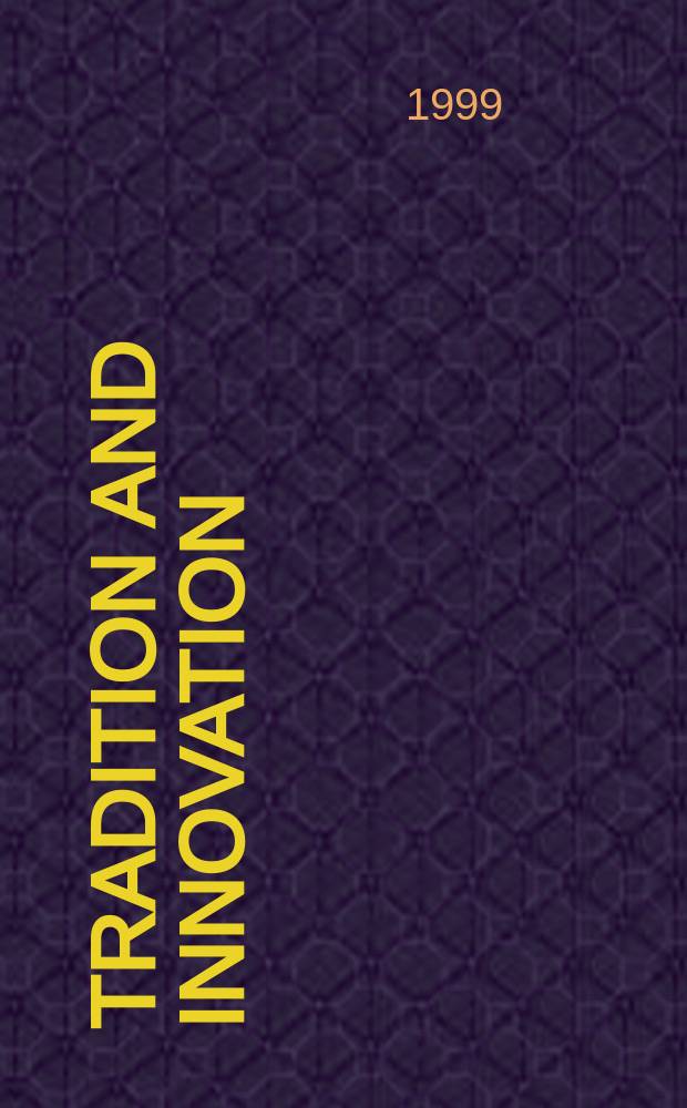 Tradition and innovation : Norm a. deviation in Arabic a. Semitic linguistics : Papers from the panel "Tradition und Innovation - Norm und Abweichung in der arab. u. semitistischen Linguistik", which was held in the framework of the 27th Dt. Orientalistentag at Bonn on Sept. 30, 1998 = Традиции и новые явления