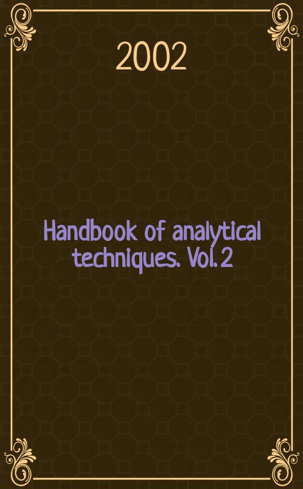Handbook of analytical techniques. Vol. 2 : Chapter 19 to Chapter 30. Subject index