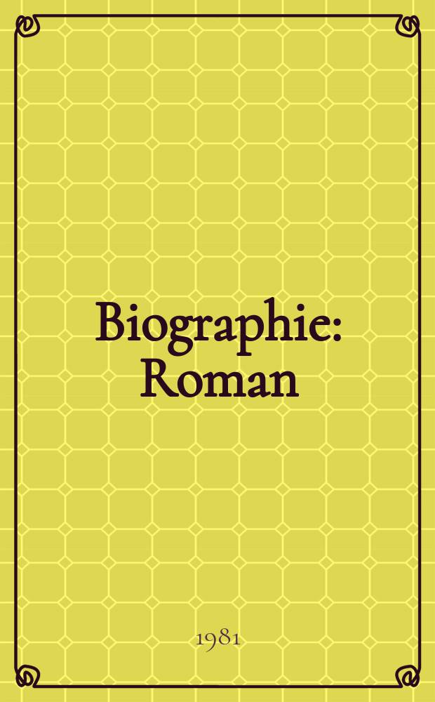 Biographie : Roman