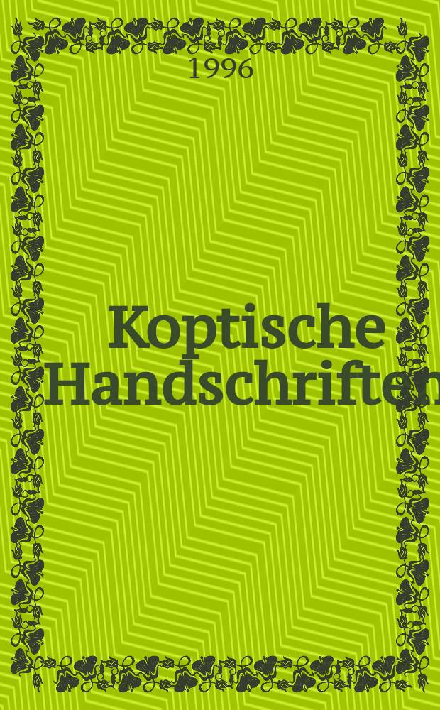 Koptische Handschriften = Коптские рукописи