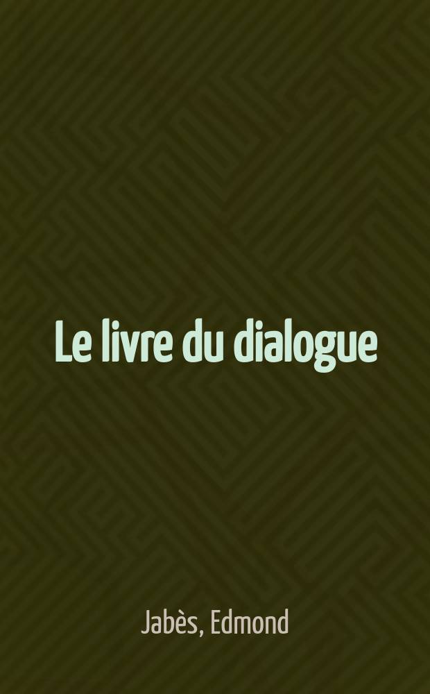 Le livre du dialogue