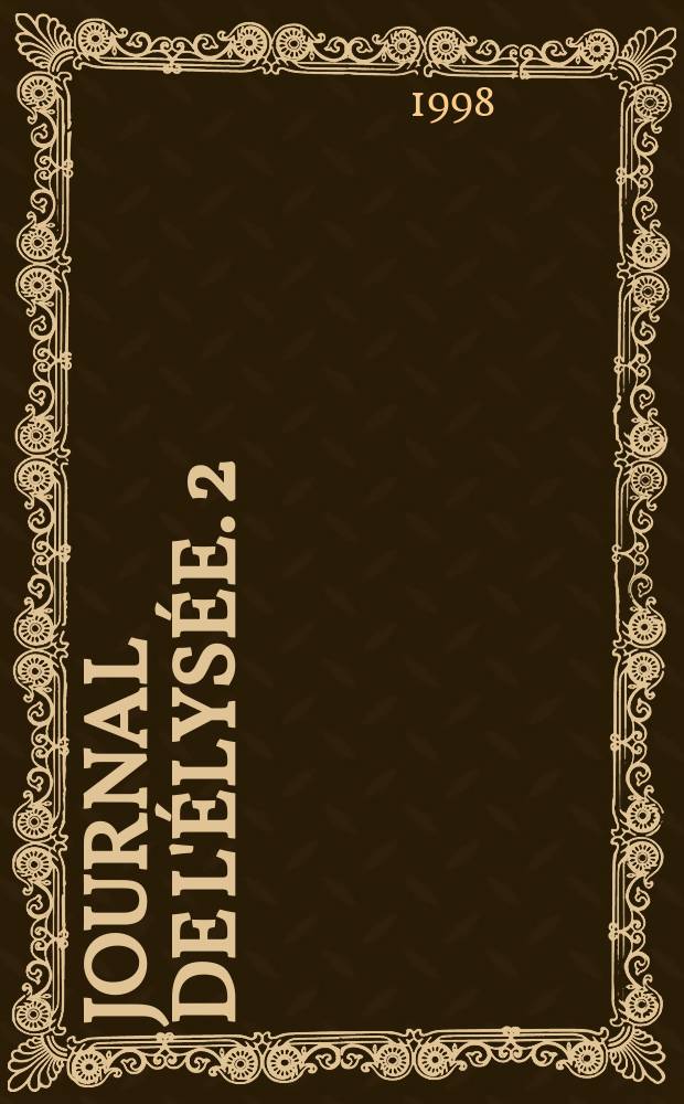 Journal de l'Élysée. 2 : 1968-1969