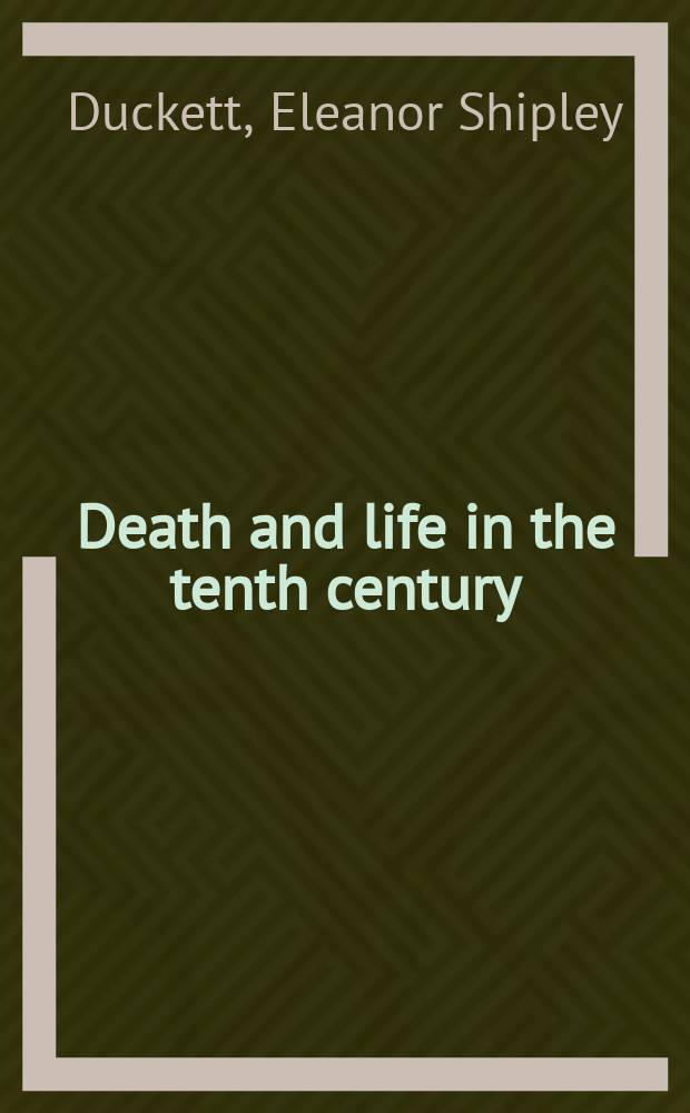 Death and life in the tenth century = Смерть и жизнь в десятом столетии
