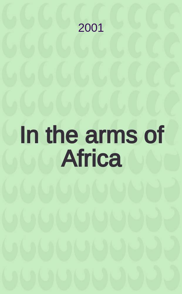 In the arms of Africa : The life of Colin M. Turnbull = 68В Африканских армиях
