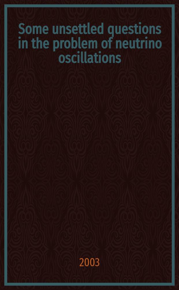 Some unsettled questions in the problem of neutrino oscillations