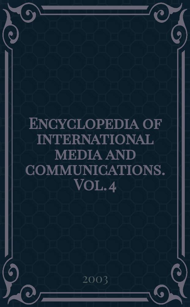 Encyclopedia of international media and communications. Vol. 4 : R - Z, [Index]