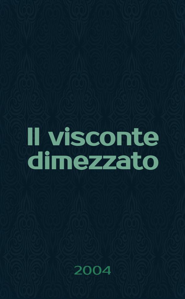 Il visconte dimezzato