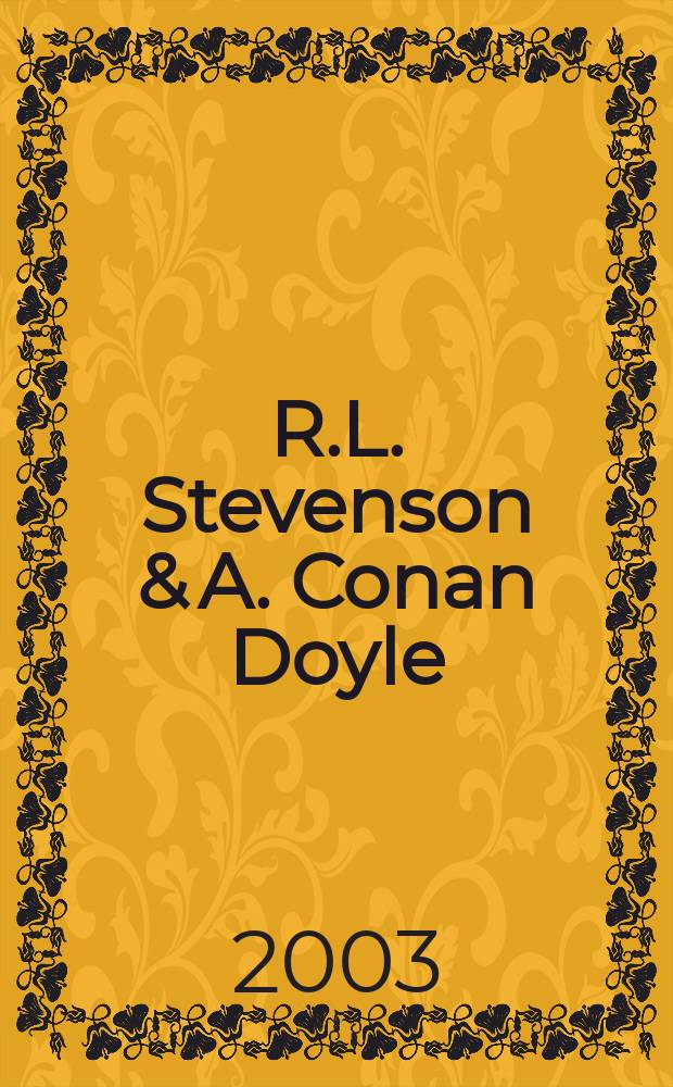 R.L. Stevenson & A. Conan Doyle : Aventures de la fiction : Actes du Colloque de Cerisy, 18 sept. 2000 = Р.Л.Стивенсон и А.Конан Дойль
