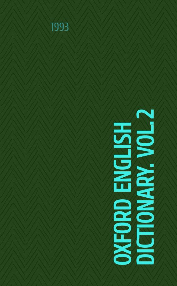 Oxford English dictionary. Vol. 2