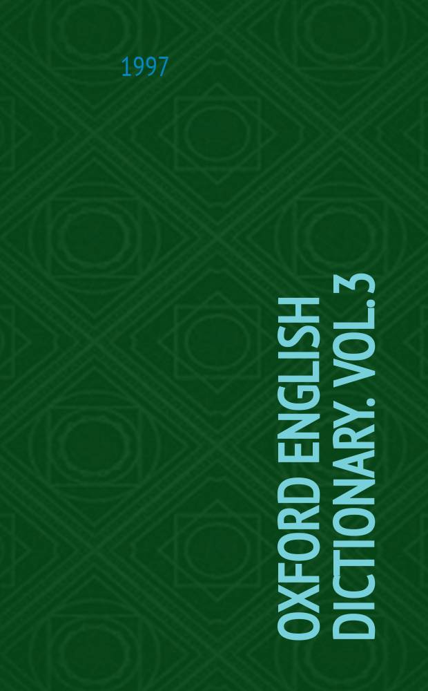 Oxford English dictionary. Vol. 3