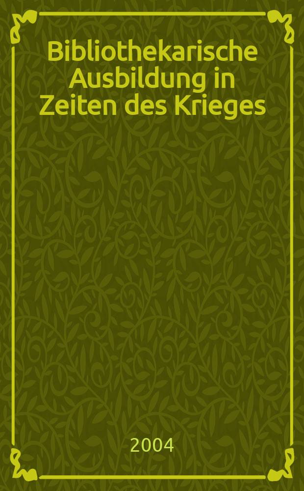 Bibliothekarische Ausbildung in Zeiten des Krieges : Briefe von Maria Steinhoff an Rudolf Reuter u. weitere Dok. zur Westdt. Volksb&uuml;chereischule in K&ouml;ln 1939 bis 1944 = Библиотечное образование во время войны: письма Марты Штайнхофф к Рудольфу Ройтеру и другие документы по заподногерманской народной библиотечной школе в Кельне с 1939 по 1944 годы, изданные и прокомментированные Рудольфом Юнгом.