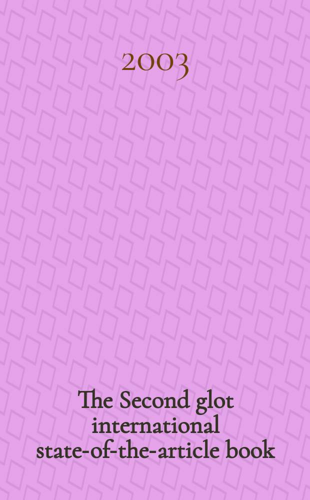 The Second glot international state-of-the-article book : The latest in linguistics