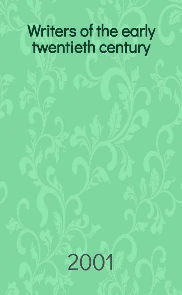 Writers of the early twentieth century : Hardy to Lawrence = Писатели начала 20 века