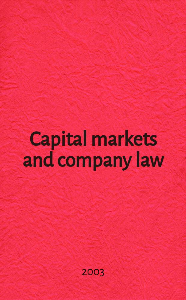 Capital markets and company law = Рынок капитала и законодательство о компаниях
