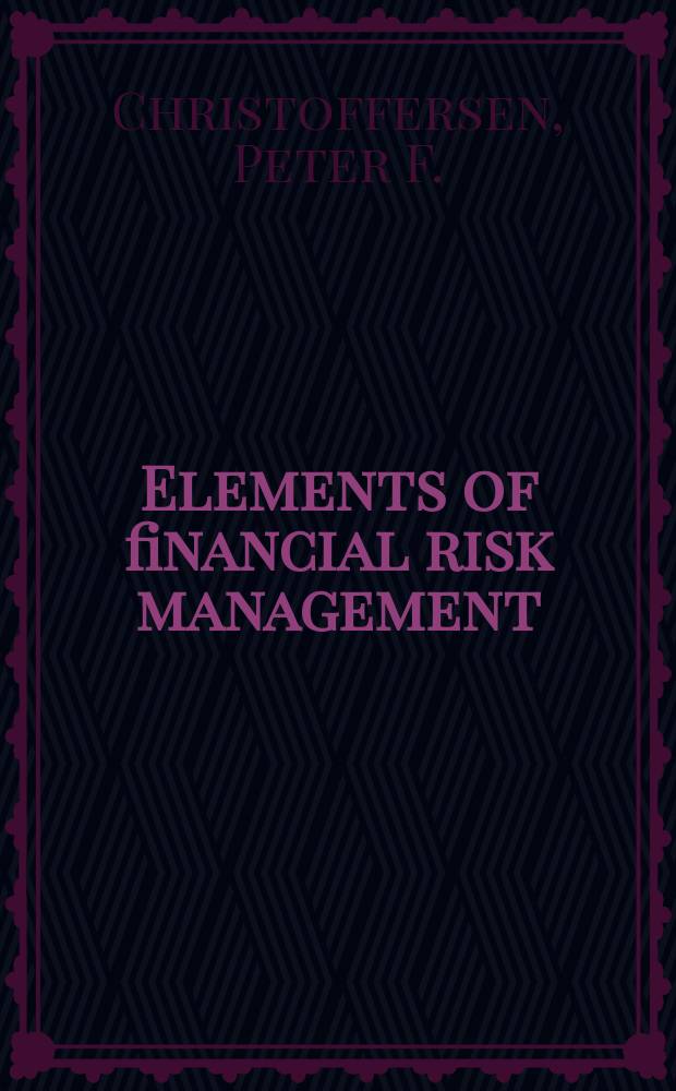 Elements of financial risk management = Элементы финансового риска