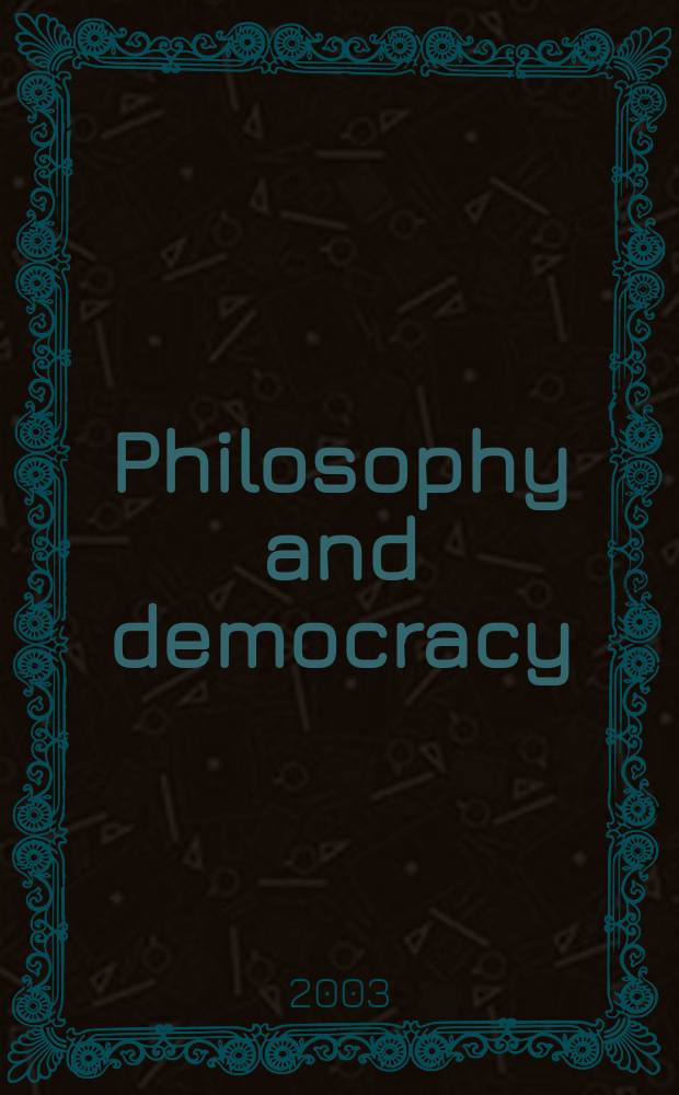 Philosophy and democracy : An anthology = Философия и демократия
