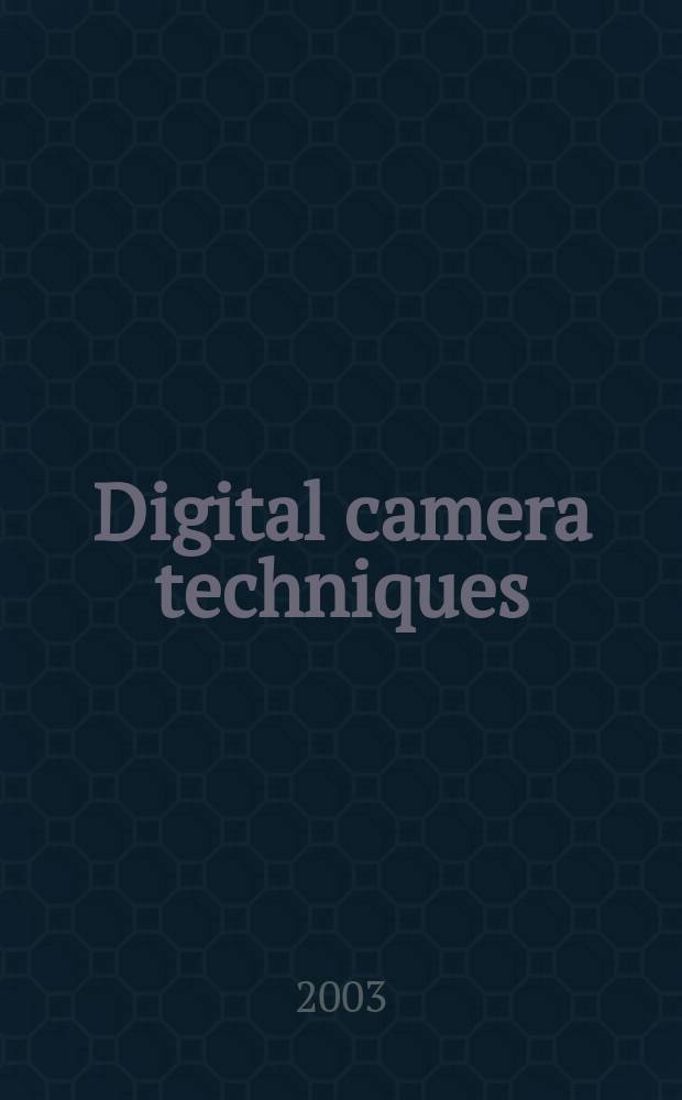 Digital camera techniques