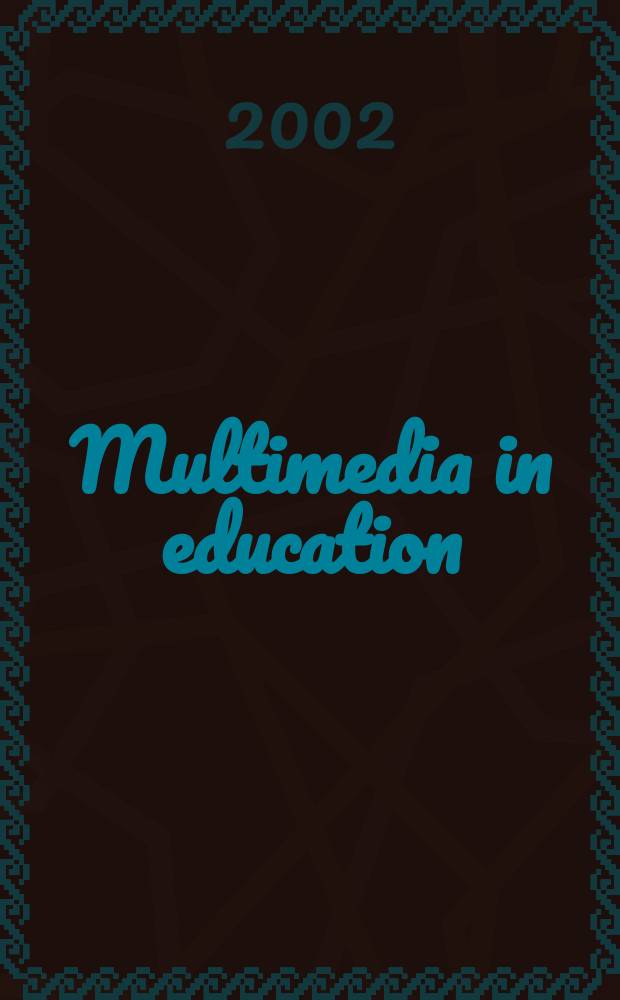 Multimedia in education : Specialised training course. Module 6 : Learning with educational multimedia