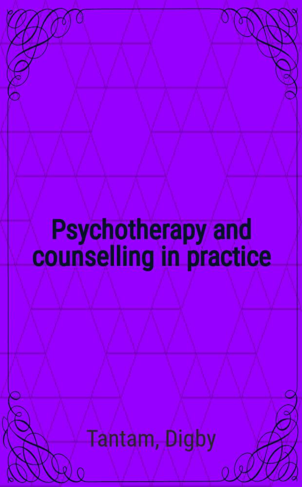 Psychotherapy and counselling in practice : A narrative framework = Психотерапия и консультирование.