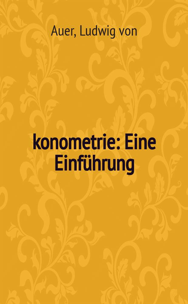 Ökonometrie : Eine Einführung = Эконометрика