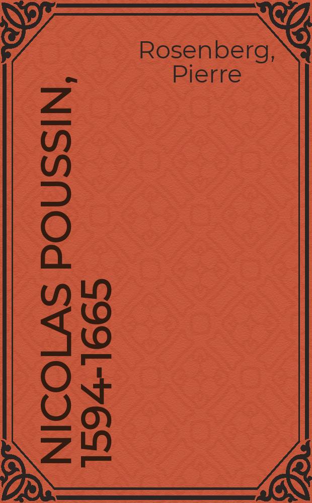 Nicolas Poussin, 1594-1665 : Catalogue raisonné des dessins = Никола Пуссен, 1594-1665. Аннотированный каталог рисунков