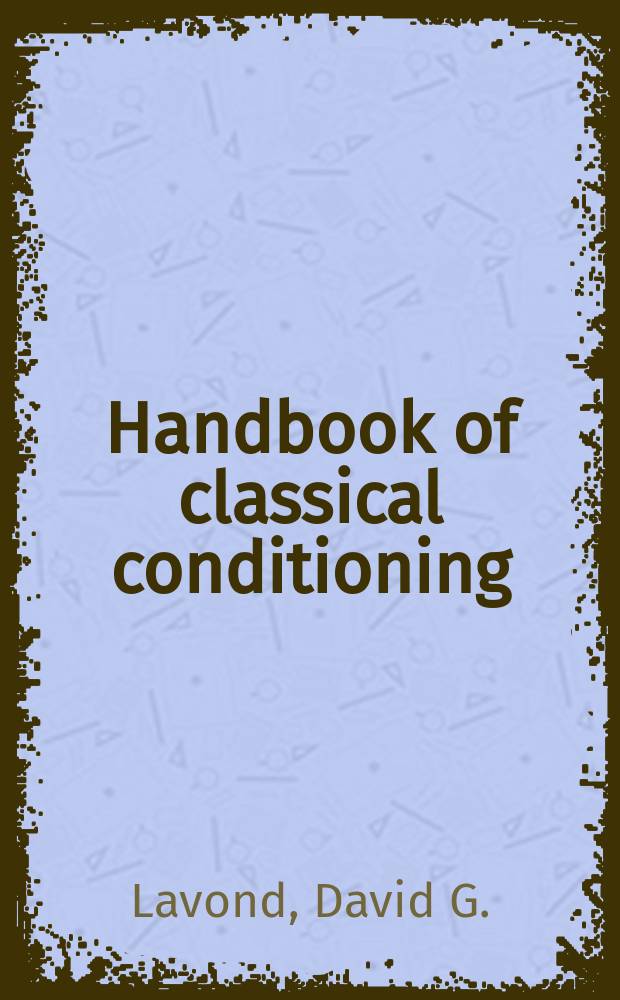 Handbook of classical conditioning