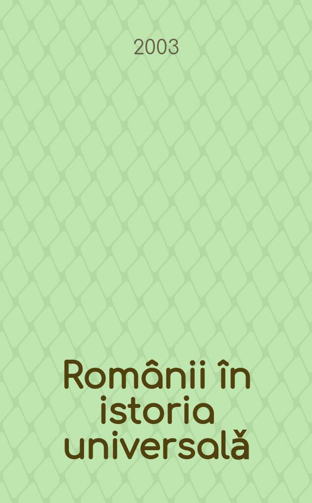 Rom&acirc;nii &icirc;n istoria universalǎ : colecţia. Vol. 102 : Propagandǎ, contrapropagandǎ şi interese strǎine la Dunǎre şi Marea Neagrǎ (1919-1939) = Пропаганда, контрпропаганда и государственные интересы на Дунае и Черном море, 191-1939