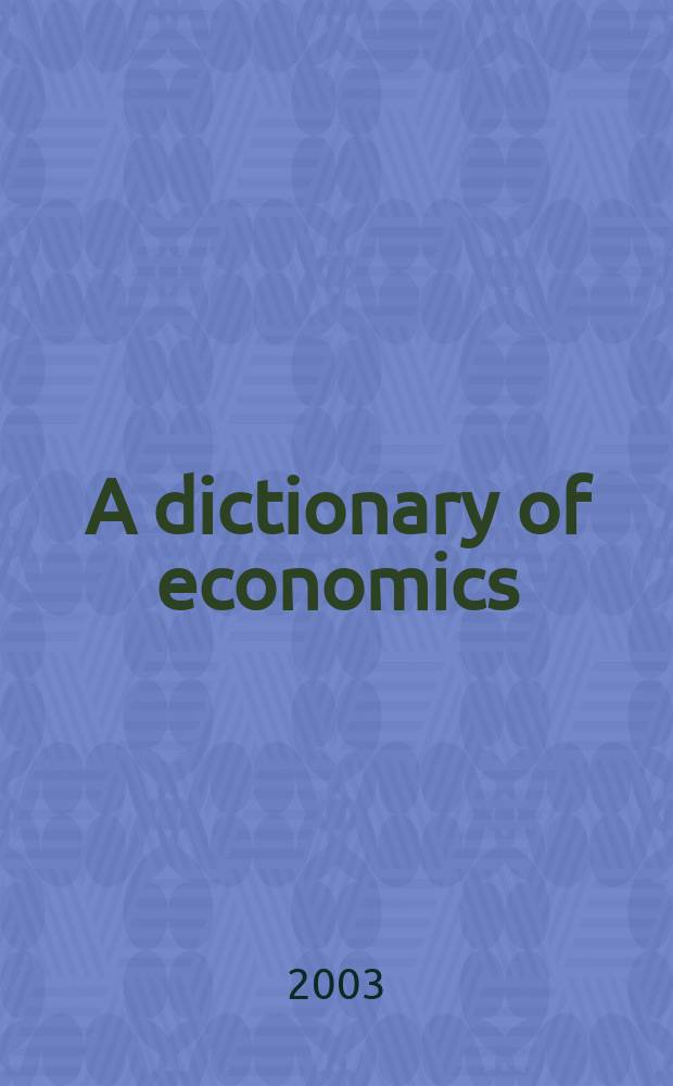 A dictionary of economics = Экономический словарь