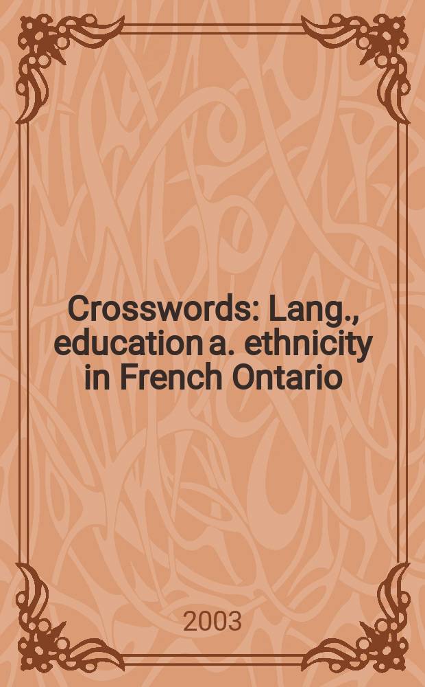 Crosswords : Lang., education a. ethnicity in French Ontario = Кроссворды