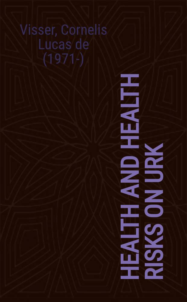Health and health risks on Urk : A study about cardiovascular disease & type 2 diabetes : Proefschr = Здоровье и риск в Урке. Изучение сердечно-сосудистых болезней и сахарного диабета.