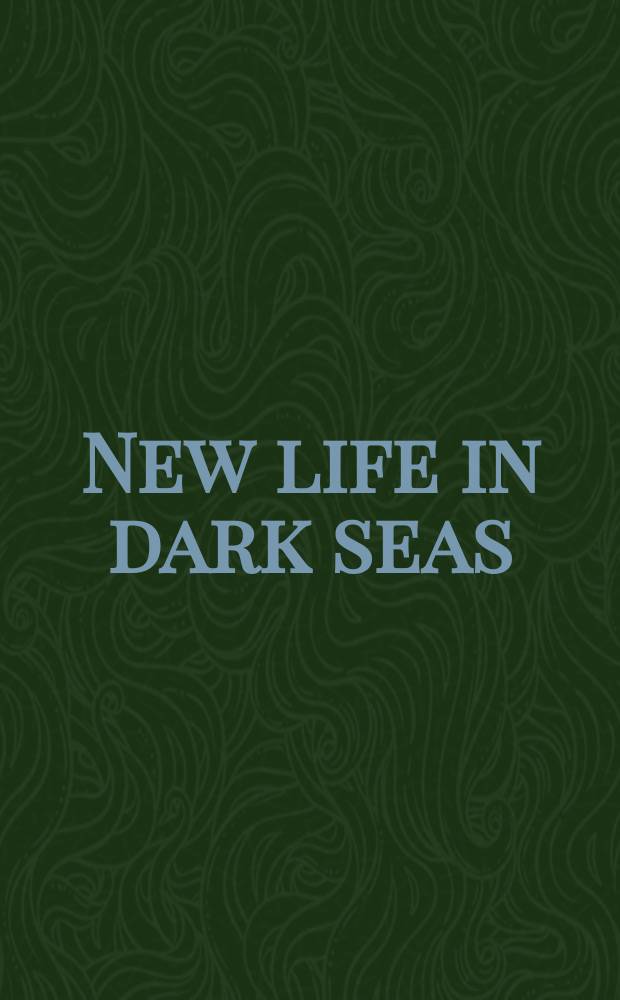 New life in dark seas: Brick books 25 : Poetry