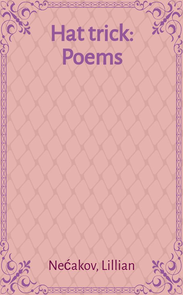 Hat trick : Poems