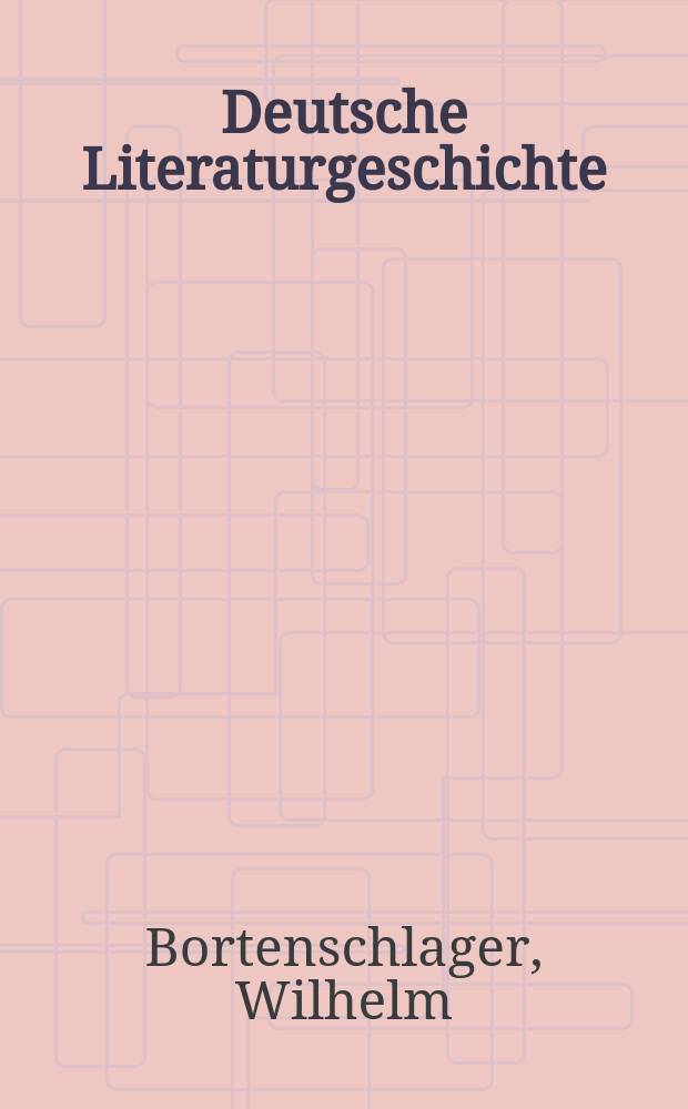 Deutsche Literaturgeschichte = История немецкой литературы