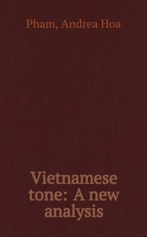 Vietnamese tone : A new analysis = Вьетнамский тон. Новый анализ.