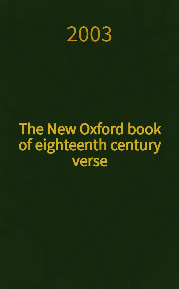 The New Oxford book of eighteenth century verse