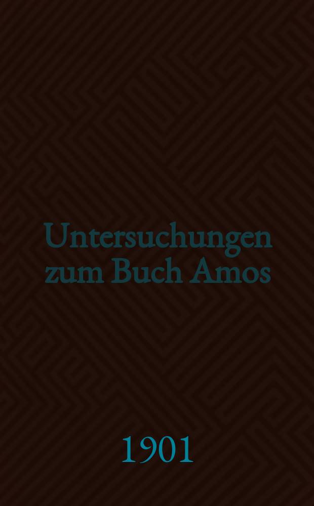 Untersuchungen zum Buch Amos = Исследование Книги Амоса
