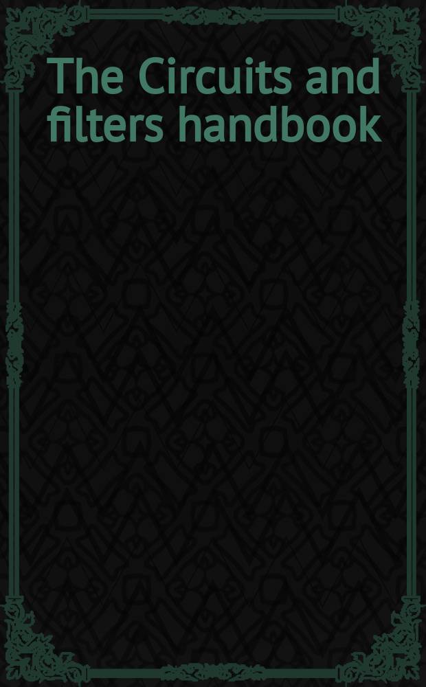 The Circuits and filters handbook