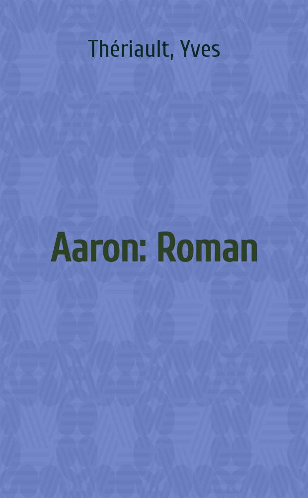 Aaron : Roman