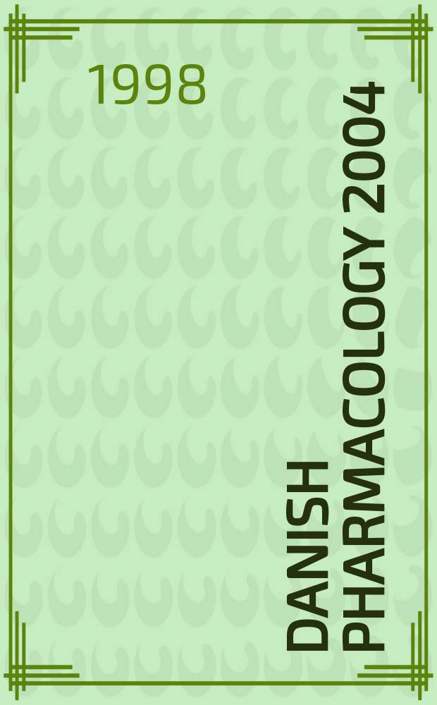 Danish pharmacology 2004 : Abstr. from a Joint Meet. of the Dan. soc. of clinical pharmacology a. the Dan. soc. of pharmacology a. toxicology, Jan. 21, 2004, Odense. Norwegian pharmacology 2004 : Abstr. from the Meet. of the Norwegian soc. of phormacology a. toxicology, Jan. 29 - Febr. 1, 2004, Beito = Труды совместного съезда датского общества клинической фармакологии и датского общества фармакологии и токсикологии