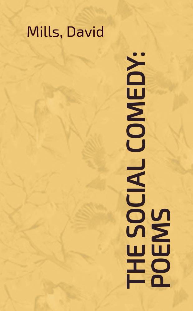 The social comedy : Poems